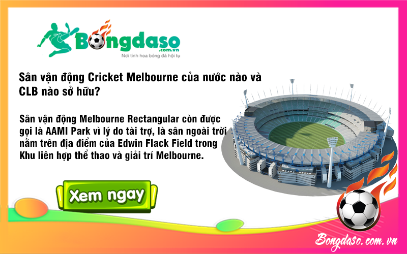 Sân vận động Cricket Melbourne của nước nào và CLB nào sở hữu?