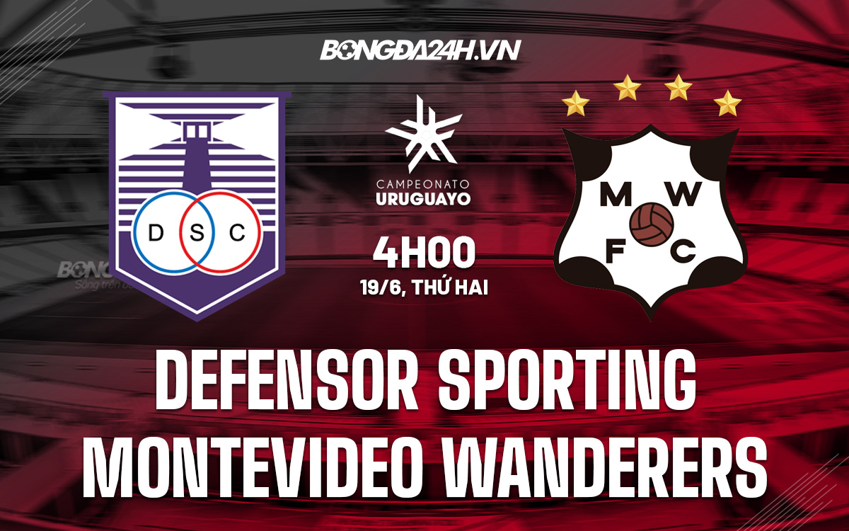 Nhận định Defensor Sporting vs Montevideo Wanderers 4h00 ngày 19/6 (VĐQG Uruguay 2023)