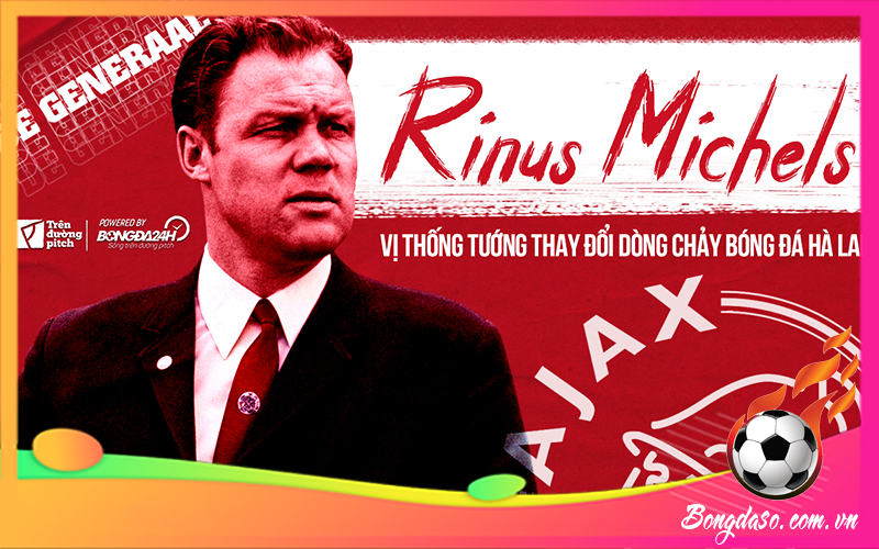HLV Rinus Michels là ai và tiểu sử chi tiết HLV bóng đá này?