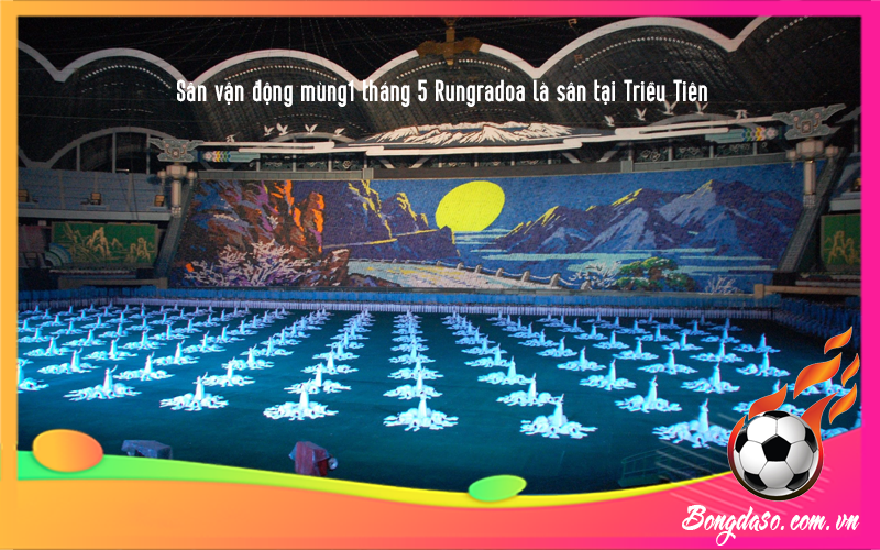 Sân vận động mùng 1 tháng 5 Rungradoa của nước nào và CLB nào sở hữu